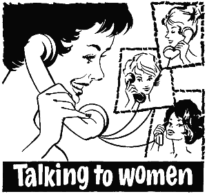 Talking to Women